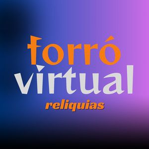 a onde você está - forró virtual relíquias
