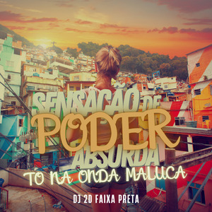 SENSAÇÃO DE PODER ABSURDA TO NA ONDA MALUCA