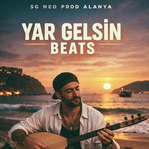 YAR GELSİN BEATS