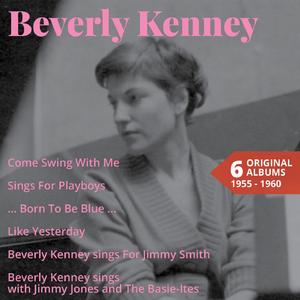 I Never Has Seen Snow (Beverly Kenney Sings with Jimmy Jones and the Basie-Ites)