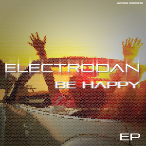 You Wanna Be Happy (Original Mix)