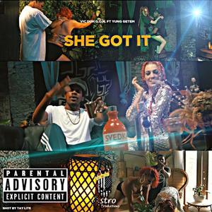 She Got It (feat. Yung Getem)