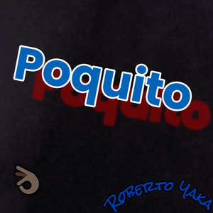 Poquito
