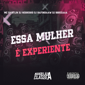 Essa Mulher É Experiente