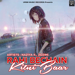 Rahi Bechain Kitni Baar
