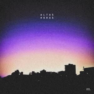 ALTAS HORAS