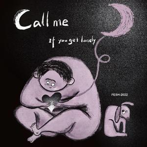 Call Me If You Get Lonely