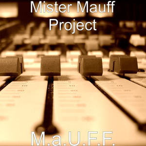 M.A.U.F.F.
