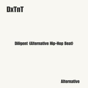 Diligent (Alternative Hip-Hop Beat)