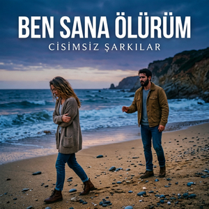 Ben Sana Ölürüm