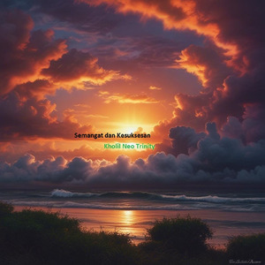 Semangat dan Kesuksesan