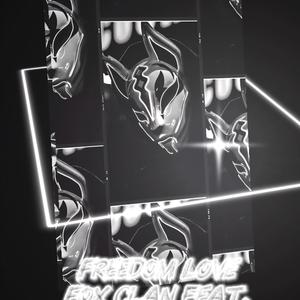 Freedom Love (feat. The White Fox Project)