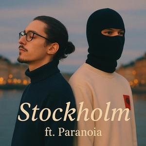 Stockholm (feat. Paranoia_08)