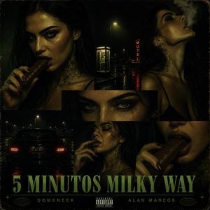 5 Minutos Milky Way