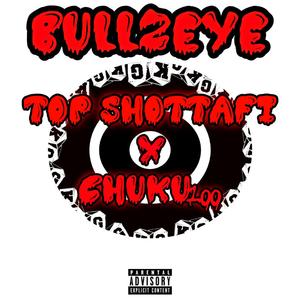 Bullzeye (feat. Chuku100)