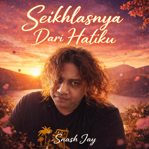 Seikhlasnya Dari Hatiku