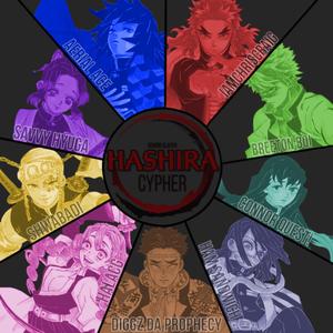 Hashiras! (feat. Aerial Ace, Halacg, Ham Sandwich, Connor Quest!, IAMCHRISCRAIG, Diggz Da Prophecy, Savvy Hyuga & Shwabadi)