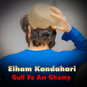 Gull Ye Aw Ghamy