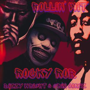 Rollin wit (feat. Dizzy Wright & Grim Jonez)