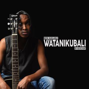 Watanikubali