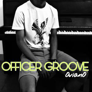 Officer Groove