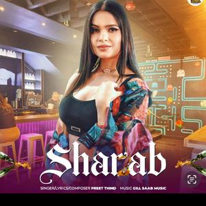 Shraab (feat. Gill Saab Music)