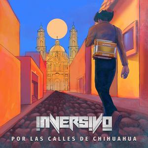 Por Las Calles De Chihuahua (Live)