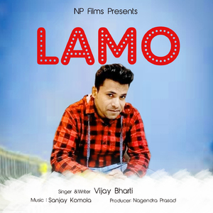 Lamo (Garhwali Song)
