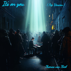 It's on You (Pop Version)
