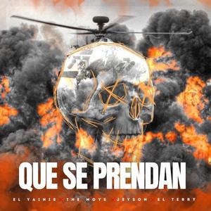 Que Se Prendan (feat. The Moys, Jeyson & El Terry)