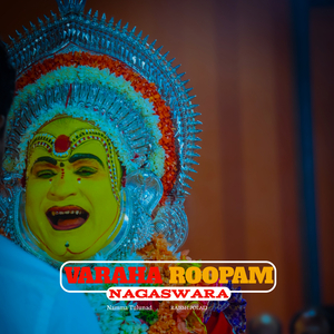 VARAHA ROOPAM NAGASWARA