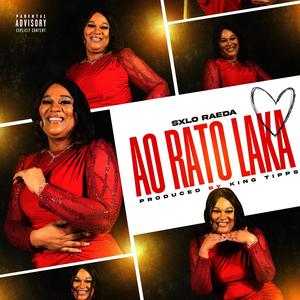 Ao Rato Laka (feat. King Tipps)