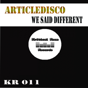 We Said Different (Original Mix)