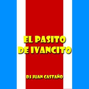 El Pasito De Ivancito