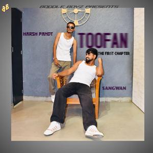 Toofan (feat. Harsh Pandt & Sangwan)