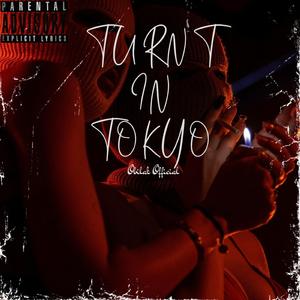 Turnt in tokyo (feat. jizzy, 52 & crown)