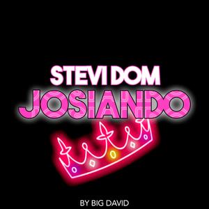 Josiando (feat. Stevi Dom)