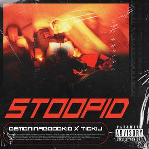 Stoopid