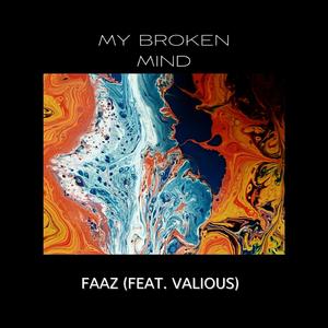My Broken Mind (feat. Valious)