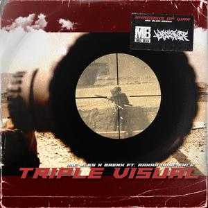 Triple Visual (feat. Rakaa)