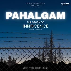 Pahalgam (feat. Lb King)