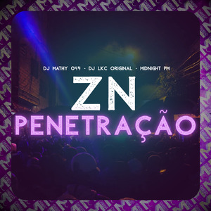 ZN Penetração