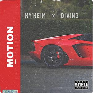 Motion (feat. Divin3)