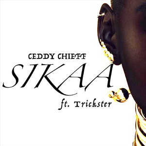 Sikaa (feat. Trickster)