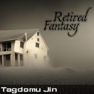 Retired Fantasy