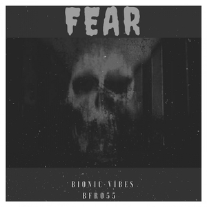 Fear (Original Mix)