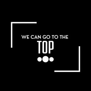 we can go to the top