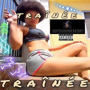 Trainée
