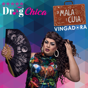 De Mala e Cuia (Vingadora)