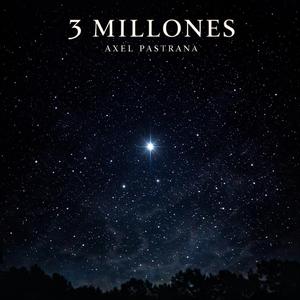 3 MILLONES
